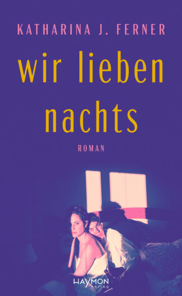 Cover Buch Wir lieben nachts
