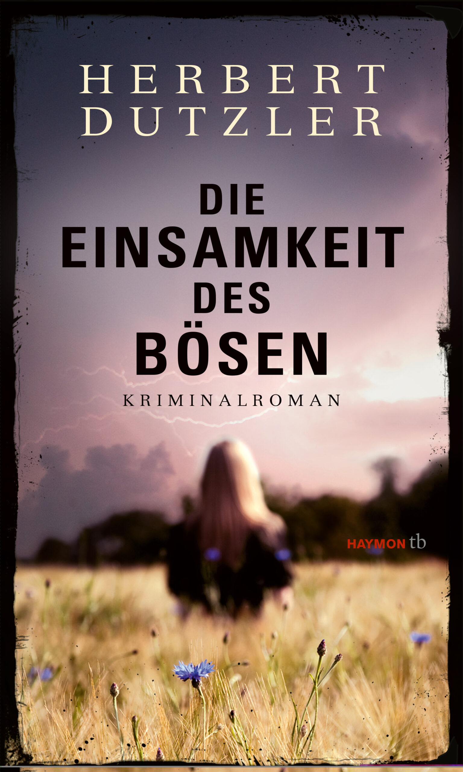 Cover Taschenbuch Die Einsamkeit des Bösen