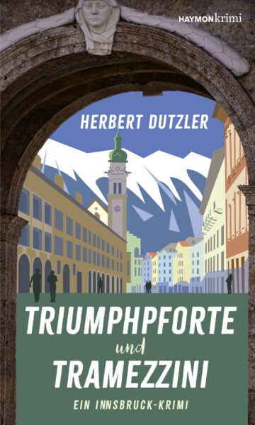 Cover Taschenbuch Triumphpforte und Tramezzini
