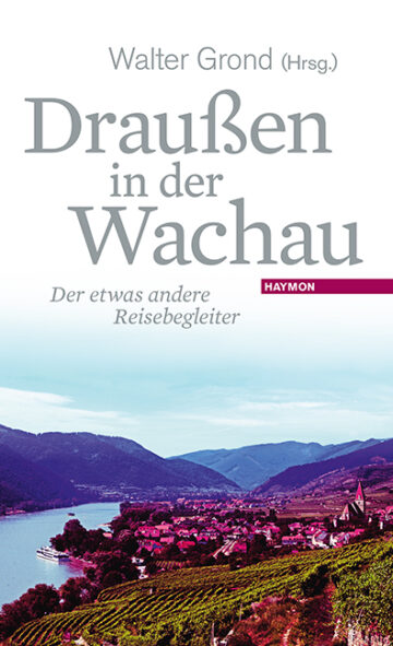 Cover Taschenbuch Draußen in der Wachau