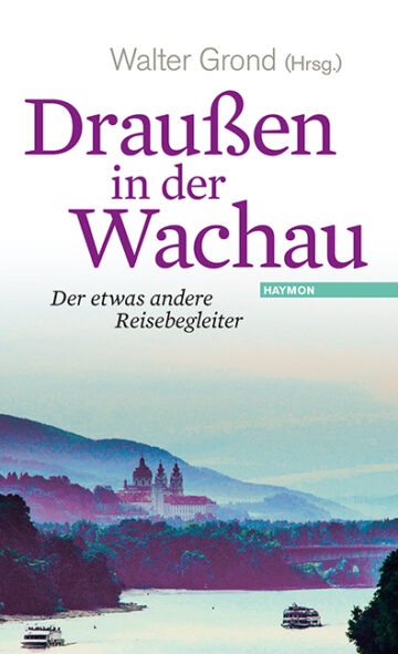 Cover Taschenbuch Draußen in der Wachau