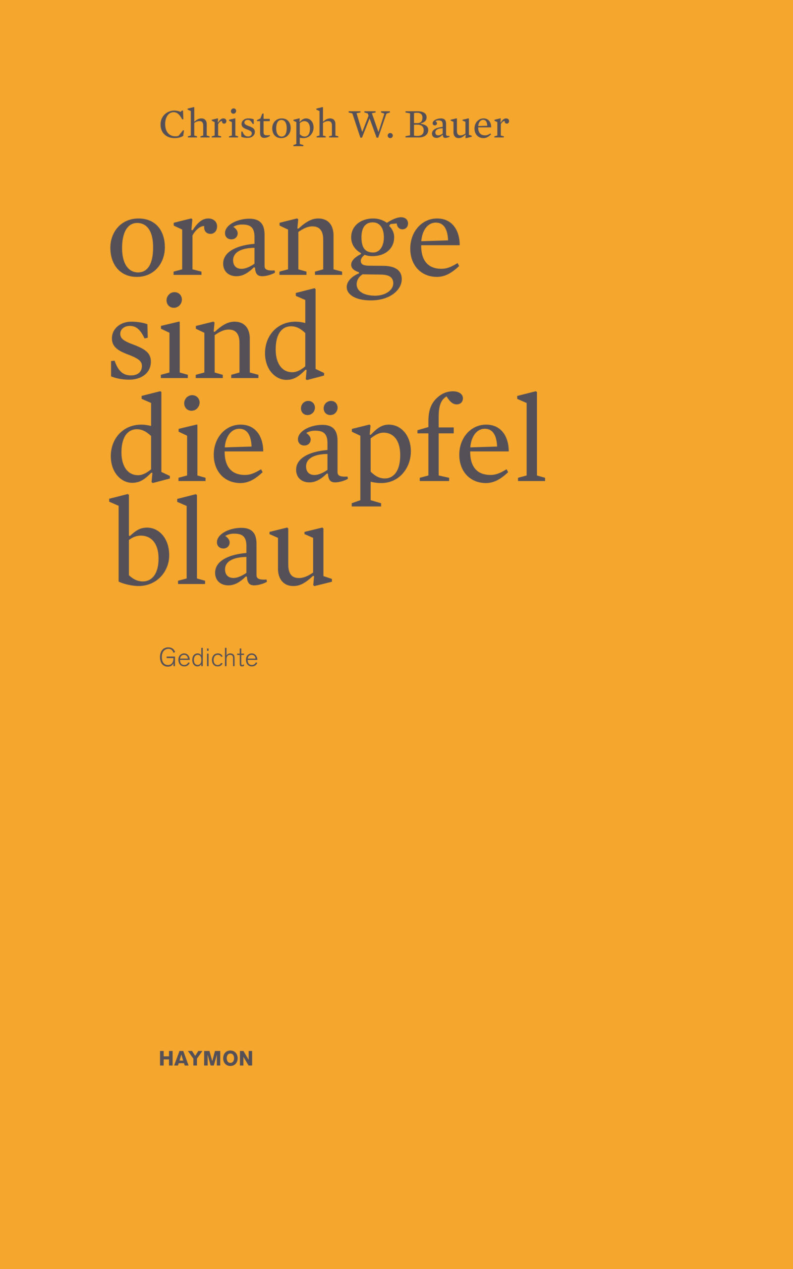 Cover Taschenbuch Orange sind die Äpfel blau