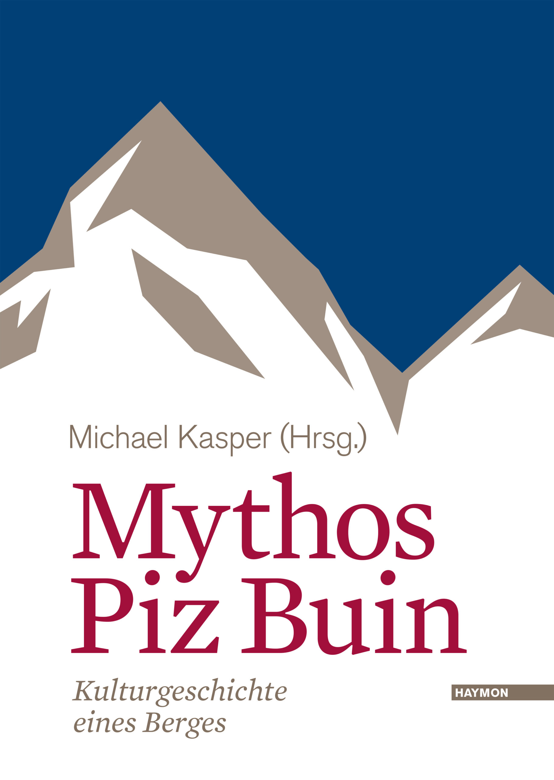 Cover Taschenbuch Mythos Piz Buin