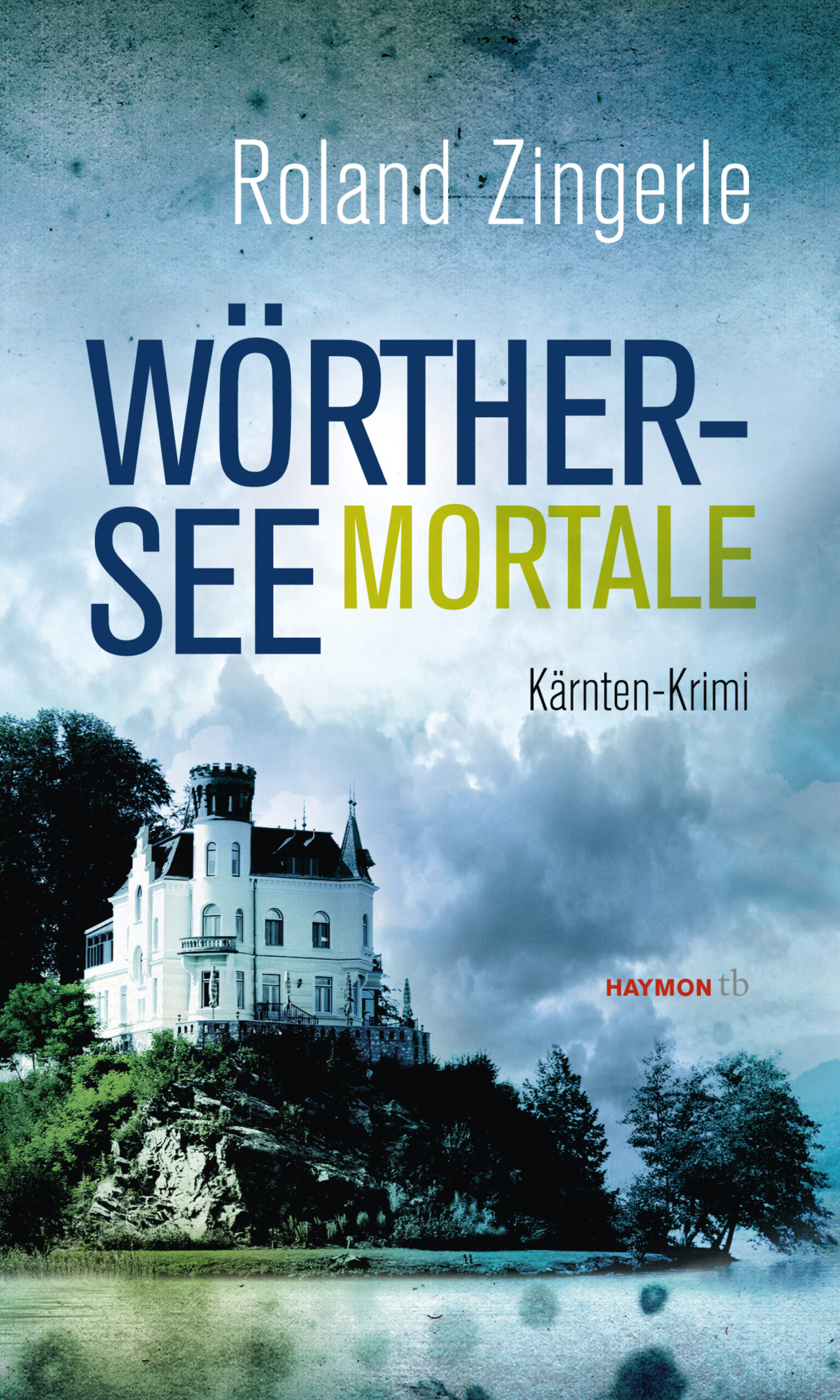 Cover Taschenbuch Wörthersee mortale