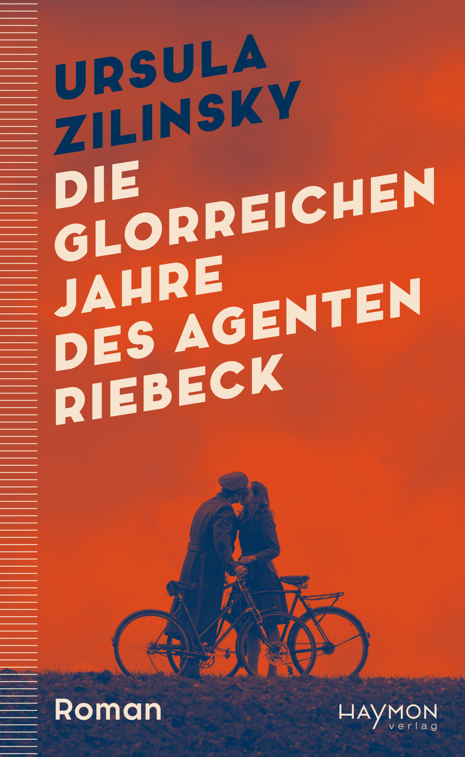 Cover Hardcover Die glorreichen Jahre des Agenten Riebeck