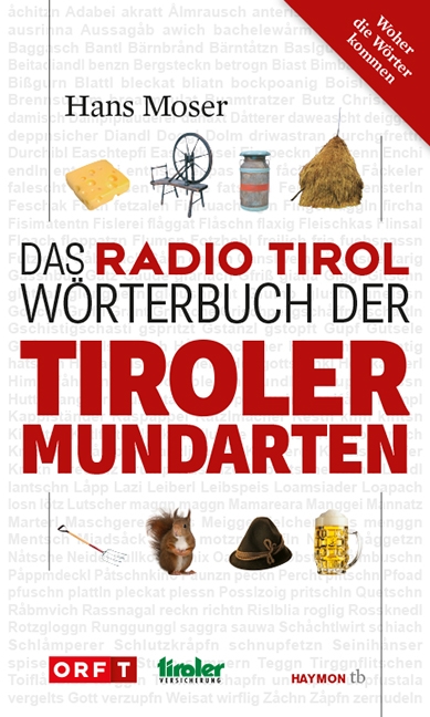Cover Taschenbuch Das Radio Tirol-Wörterbuch der Tiroler Mundarten